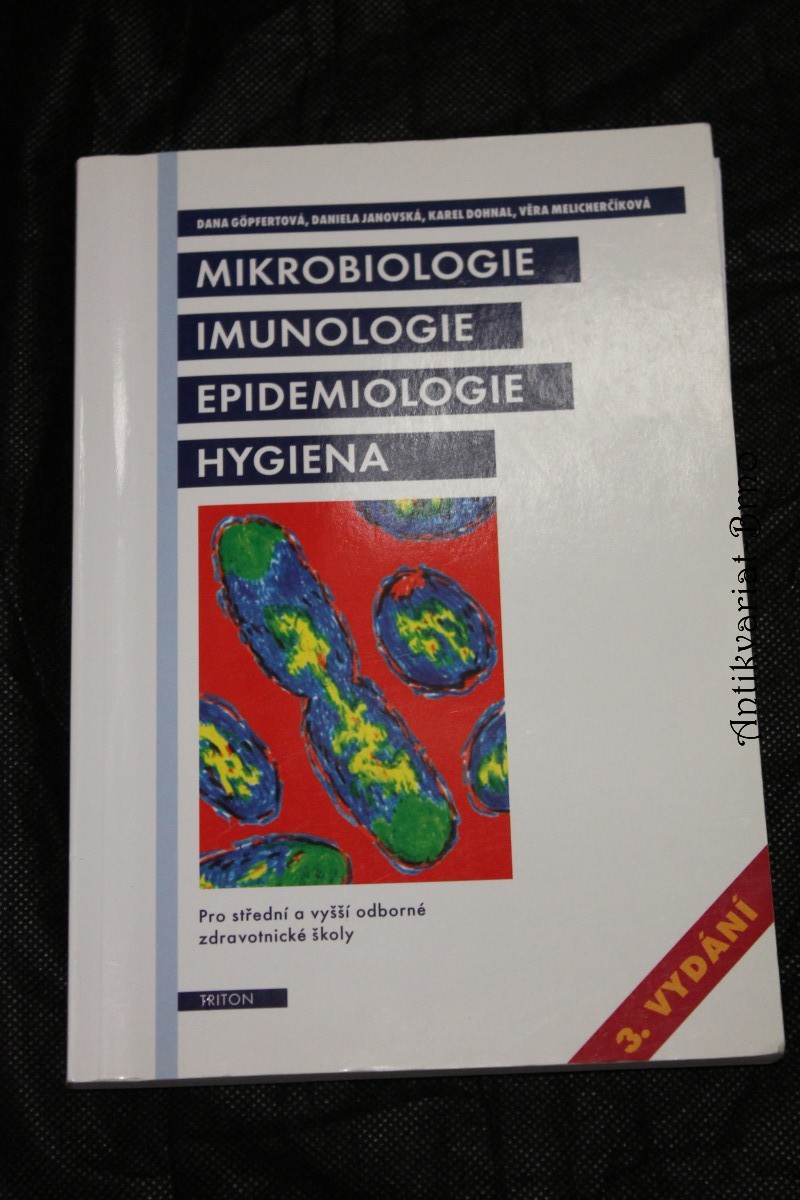 Mikrobiologie, Imunologie, Epidemiologie A Hygiena