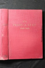 náhled knihy - Za právo a stát : sborník dokladů o československé společné vůli k svobodě 1848-1918