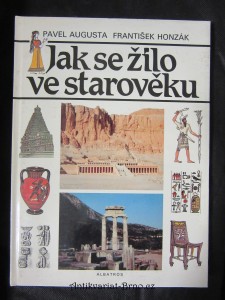 náhled knihy - Jak se žilo ve starověku : pro čtenáře od 12 let