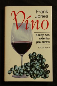 náhled knihy - Víno : každý den sklenku pro zdraví