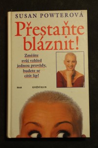náhled knihy - Přestaňte bláznit!