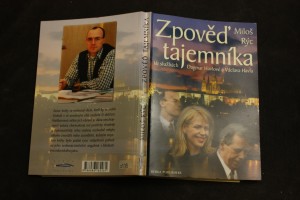 náhled knihy - Zpověď tajemníka : ve službách Dagmar Havlové a Václava Havla