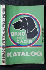 náhled knihy - Katalog : Mezinárodní výstavy psů všech plemen. Brno 1974