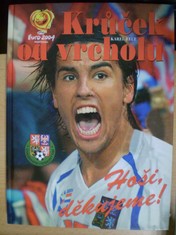 náhled knihy - Krůček od vrcholu : Hoši, děkujeme!