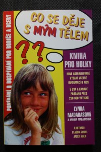 náhled knihy - Co se děje s mým tělem? : kniha pro holky