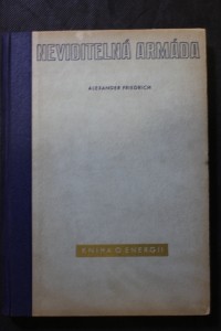 náhled knihy - Neviditelná armáda : kniha o energii