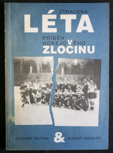 náhled knihy - Ztracená léta : příběh hokejového zločinu