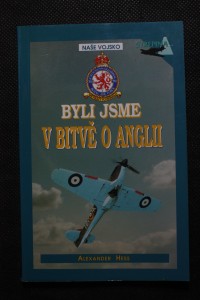 náhled knihy - Byli jsme v bitvě o Anglii : českoslovenští stíhači v RAF
