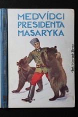 náhled knihy - Medvídci presidenta Masaryka