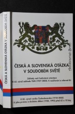 náhled knihy - Česká a slovenská otázka v soudobém světě : základy naší hodnotové orientace v době rozšiřování a reforem EU