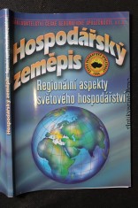 náhled knihy - Hospodářský zeměpis : regionální aspekty světového hospodářství : učebnice pro obchodní akademie a jiné střední školy