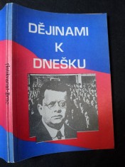 náhled knihy - Dějinami k dnešku : (70 let komunistické strany Československa)