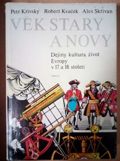 náhled knihy - Věk starý a nový : Dějiny, kultura, život Evropy v 17. a 18. století