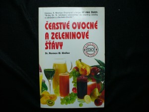 náhled knihy - Čerstvé ovocné a zeleninové šťávy