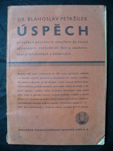 náhled knihy - Úspěch : příručka k přijímacím zkouškám do ústavů učitelských, obchodních škol a akademií, škol průmyslových a odborných