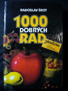 náhled knihy - 1000 dobrých rad zahrádkářům