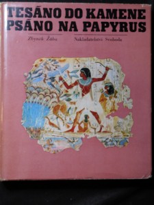 náhled knihy - Tesáno do kamene, psáno na papyrus