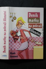 náhled knihy - Deník matky na pokraji šílenství
