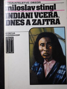 náhled knihy - Indiáni včera, dnes a zajtra