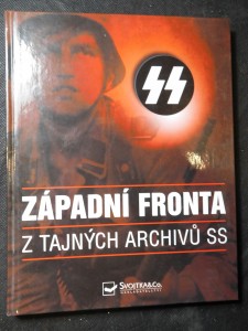 náhled knihy - Západní fronta : z tajných archivů SS
