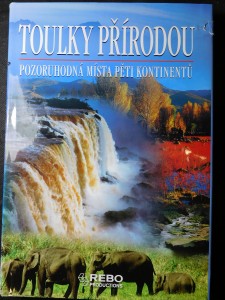 náhled knihy - Toulky přírodou : pozoruhodná místa pěti kontinentů