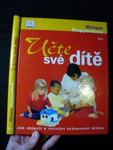 náhled knihy - Učte své dítě : jak objevit a rozvíjet schopnosti dítěte