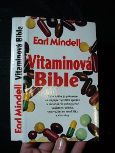 náhled knihy - Vitaminová bible : jak můžete žít zdravěji s pomocí vhodných vitaminů a potravin?