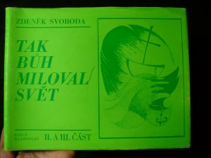 náhled knihy - Tak Bůh miloval svět; II. a III. část