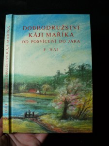 náhled knihy - Dobrodružství Káji Maříka : od posvícení do jara