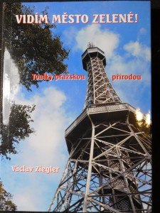 náhled knihy - Vidím město zelené! : toulky pražskou přírodou