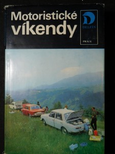 náhled knihy - Motoristické víkendy : Čechy a Morava