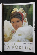 náhled knihy - Kroje na Podluží : Met. publ. určená souborům a kroužkům zájmové umělecké činnosti
