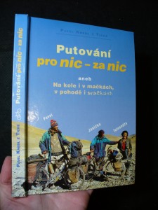 náhled knihy - Putování pro nic - za nic, aneb, Na kole i v mačkách, v pohodě i sračkách