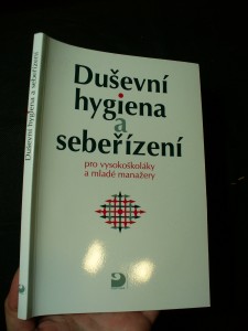 náhled knihy - Duševní hygiena a sebeřízení pro vysokoškoláky a mladé manažery
