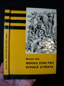 náhled knihy - Novou zemi pro divoká zvířata