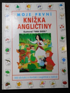 náhled knihy - Moje první knížka angličtiny : 500 obrázků a slovíček v angličtině a češtině
