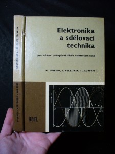 náhled knihy - Elektronika a sdělovací technika pro střední průmyslové školy elektrotechnické : Obor: silnoproudá elektrotechnika