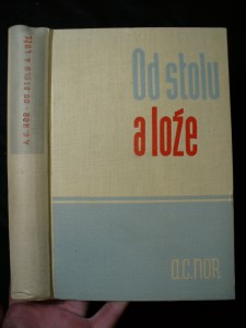 náhled knihy - Od stolu a lože : [naprosto ne autobiografie]