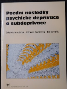 náhled knihy - Pozdní následky psychické deprivace a subdeprivace