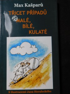 náhled knihy - Třicet případů, aneb, Malé, bílé, kulaté