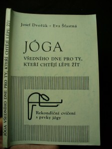 náhled knihy - Jóga všedního dne pro ty, kteří chtějí lépe žít: rekondiční cvičení s prvky jógy