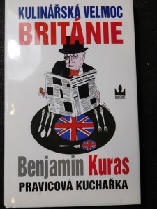 náhled knihy - Kulinářská velmoc Británie : pravicová kuchařka I