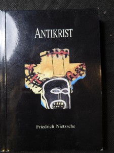 náhled knihy - Přehodnocení všech hodnot : (fragment). Předmluva a kniha první, Antikrist