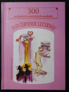 náhled knihy - Pod červenou lucernou : 300 nejlepších erotických anekdot