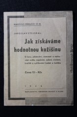 náhled knihy - Jak získáváme hodnotnou kožišinu : O lovu, pěstování, usmrcení a stahování zvěře ...