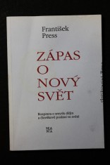 náhled knihy - Zápas o nový svět : rozprava o smyslu dějin a člověkově poslání ve světě