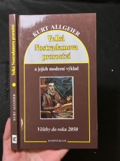náhled knihy - Velká Nostradamova proroctví a jejich moderní výklad : věštby do roku 2050