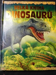 náhled knihy - Velká kniha dinosaurů: se zábavnými vyklápěcími a vysouvacími obrázky a se skrytými překvapeními!