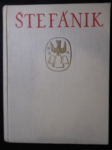 náhled knihy - Štefánik. Kniha druhá, Vzpomínky, dokumenty a jiné příspěvky
