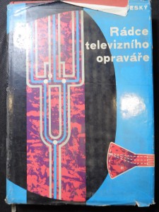 náhled knihy - Rádce televizního opraváře : určeno prac. televizních služeb, učňům, radioamatérům a posl. odb. škol